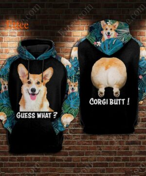 Corgi Dog 3D Unisex Hoodie, Guess What Corgi Butt Unique Gift 2022 - Ettee - 2022