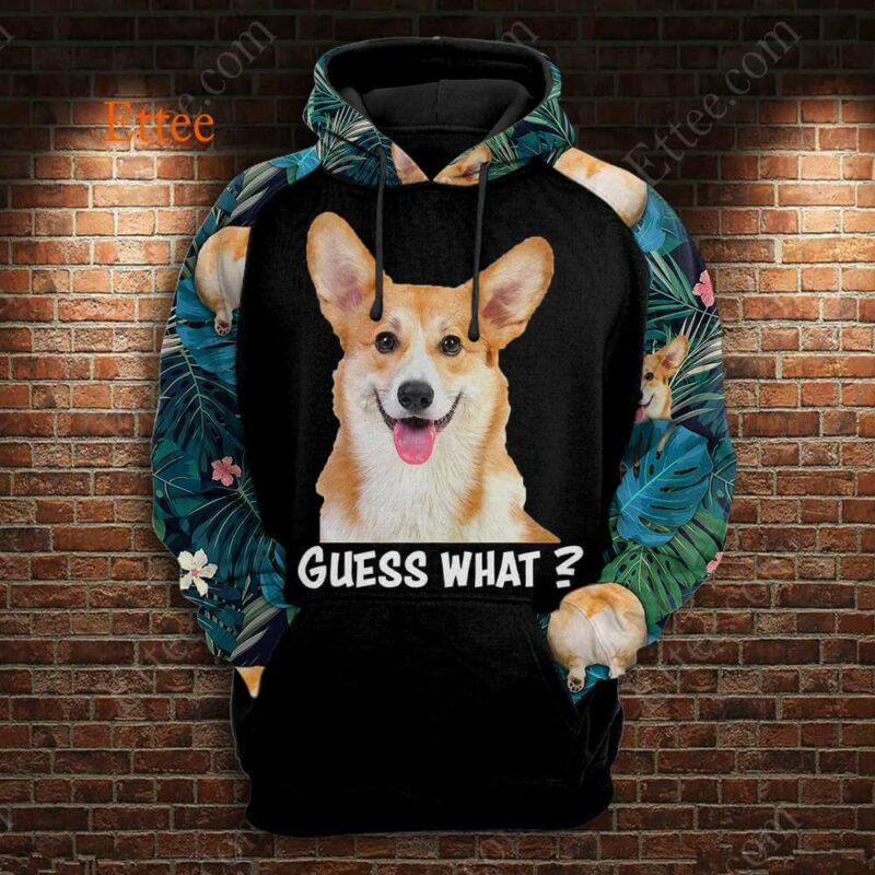 Corgi Dog 3D Unisex Hoodie, Guess What Corgi Butt Unique Gift 2022 - Ettee - 2022