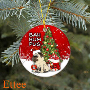 Pug Dog Ceramic Ornament, Bah Hum Pug Christmas Gift - Ettee - Bah Hum Pug