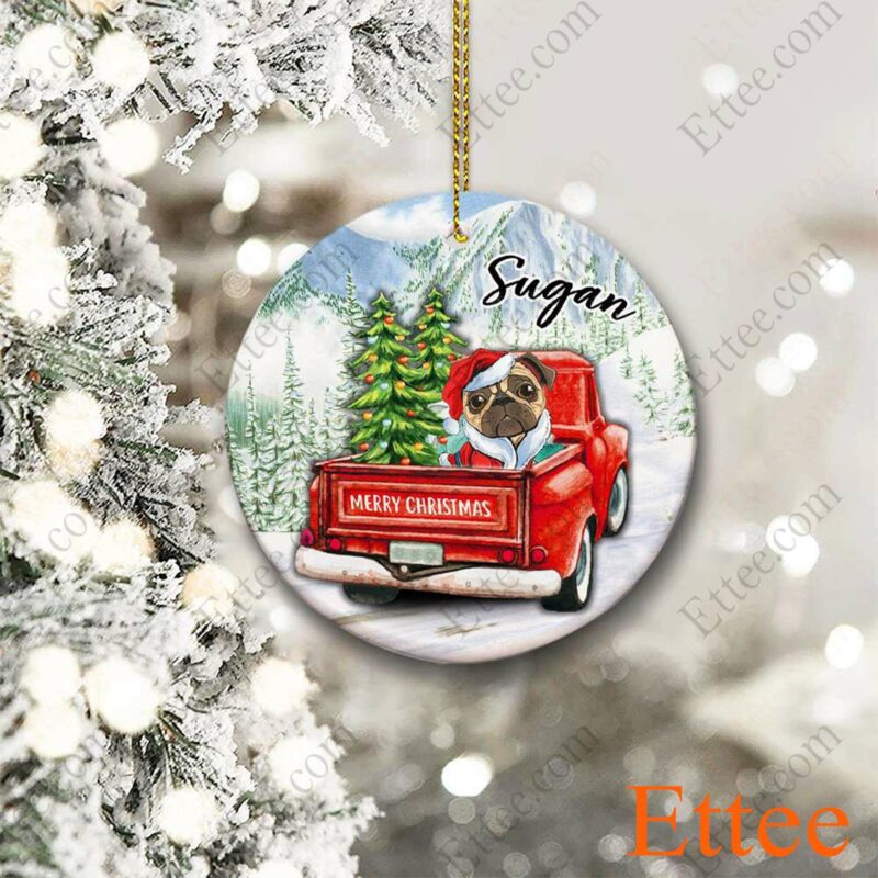 Pug Dog Ceramic Ornament, Red Truck Christmas Gift 2022 - Ettee - 2022