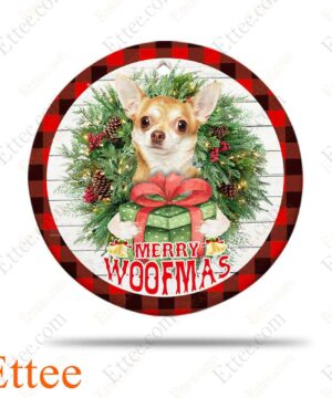 Chihuahua Merry Woofmas Ceramic Ornament, Pet Gift 2022 - Ettee - Ceramic ornament