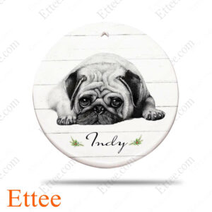 Lying Pug Ceramic Ornament, Unique Custom Name Gift For Dog Lovers - Ettee - Ceramic ornament
