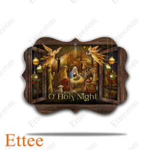 Jesus Nativity Benelux Ornament, O Holy Night Christmas - Ettee - Benelux