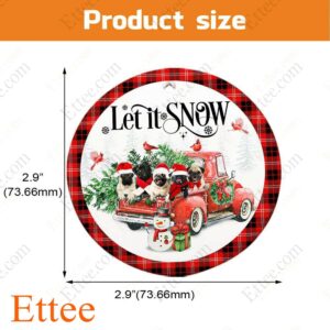 Pugs Red Truck Ceramic Ornament, Let It Snow Dog Gift 2022 - Ettee - 2022