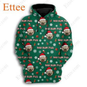 Bah Hum Pug 3D Unisex Hoodie, Perfect Pug Gift 2022 - Ettee - 2022