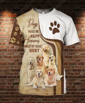 Golden Retrievers 3D Unisex Hoodie, Dogs Make Me Happy Humans Make My Head Hurt - Ettee - 3D