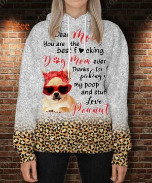 Chihuahua Mom 3D Unisex Hoodie, You Are The Best F Dog Mom Ever - Ettee - 3D Unisex Hoodie