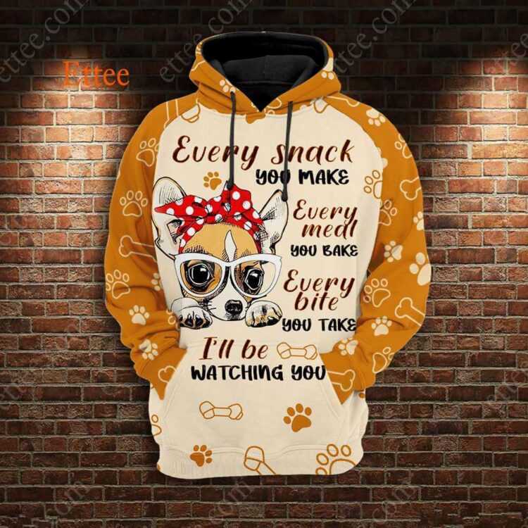 Chihuahua Mama 3D Unisex Hoodie, I'll Be Watching You - Ettee - 3D