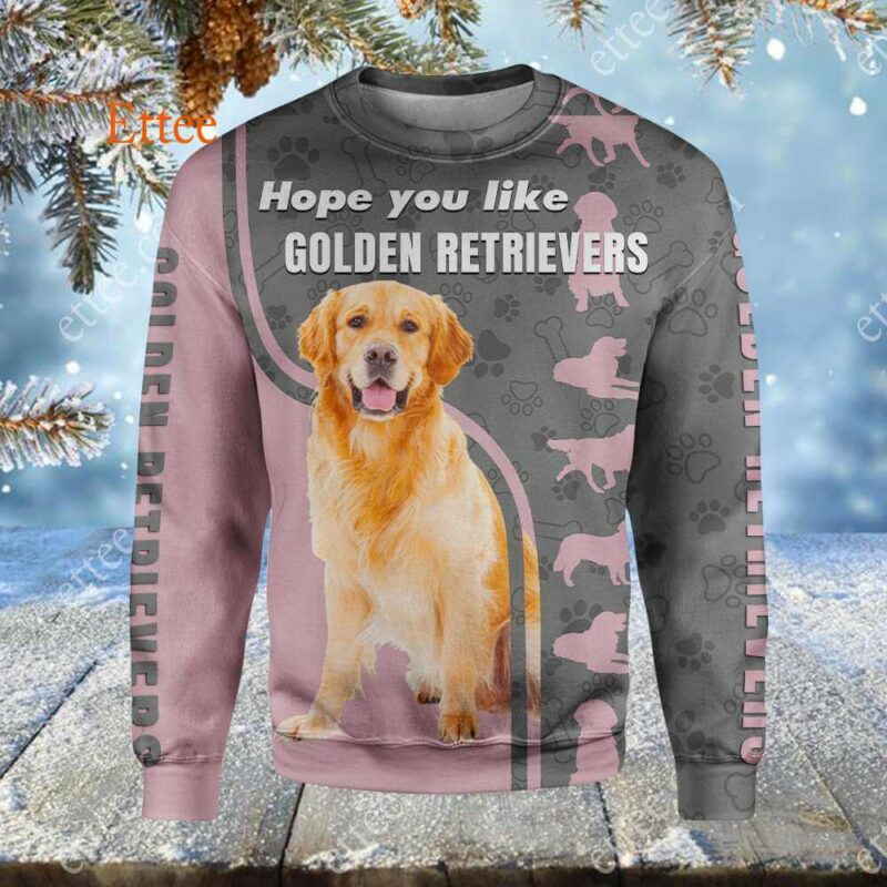 Hope You Like Golden Retrievers 3D Unisex Hoodie - Ettee - 3D Hoodie