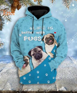 Life is Better With Pugs 3D Unisex Hoodie - Ettee - 3D design