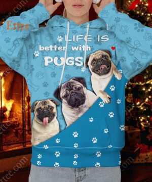 Life is Better With Pugs 3D Unisex Hoodie - Ettee - 3D design