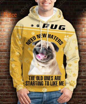 Pug 3D Unisex Hoodie, Need New Haters - Ettee - 3D