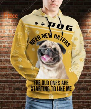 Pug 3D Unisex Hoodie, Need New Haters - Ettee - 3D