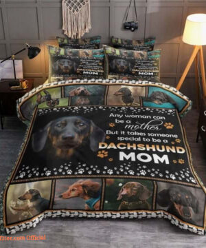 Any Woman Can Be A Mother But It Takes Someone Special To Be A Dachshund Mom Cotton Bed Sheets Spread Comforter Bedding Sets - King - Ettee