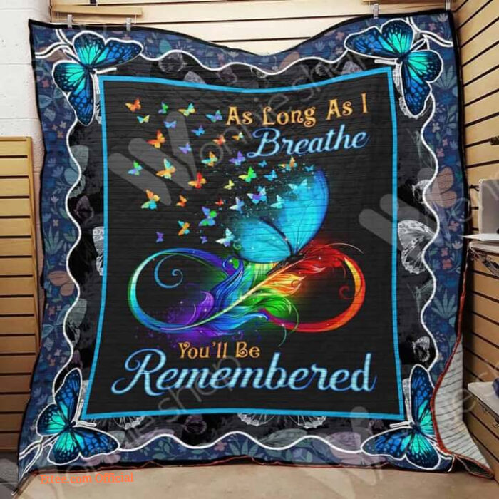 Butterfly As Long As I Breath You Will Be Remembered Quilt Blanket - Super King - Ettee