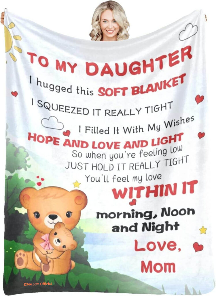 To My Daughter Granddaughter. Foldable And Compact. Soft To Touch - Super King - Ettee