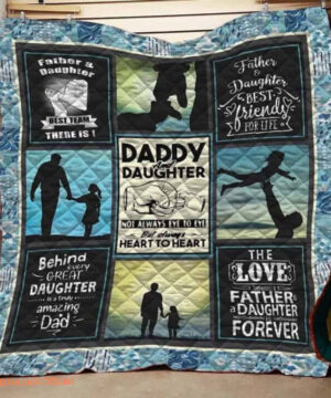 Dad And Daughter Behind Every Great Amazing Dad Quilt Blanket - Ettee - amazing dad