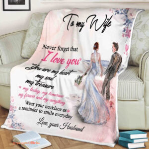 Family Quilt Blanket To My Wife Never Forget That I Love You. Foldable And Compact - Super King - Ettee