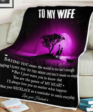 Family Quilt Blanket To My Wife Saying You Mean The World To Me I Love You - Super King - Ettee