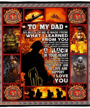 Firefighter To My Dad What I Learned From Youfleece Blanket Gift For Father - Super King - Ettee