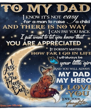 Fox To My Dad How Far I Go In Lifefleece Blanket Gift For Father Moon Fox Butterfly Blanket - Super King - Ettee