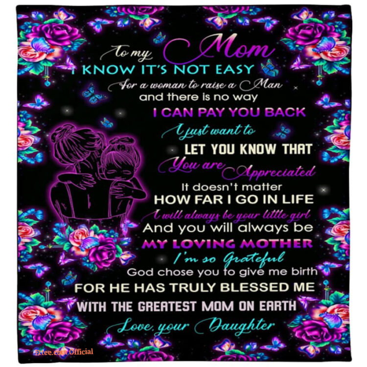 Gift For Mother I Know Its Not Easy Daughter To Mom Quilt Blanket - Super King - Ettee