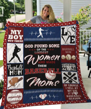 God Found Some Of The Loudest Women And Made Them Baseball Moms Quilt Blanket - Ettee - baseball moms