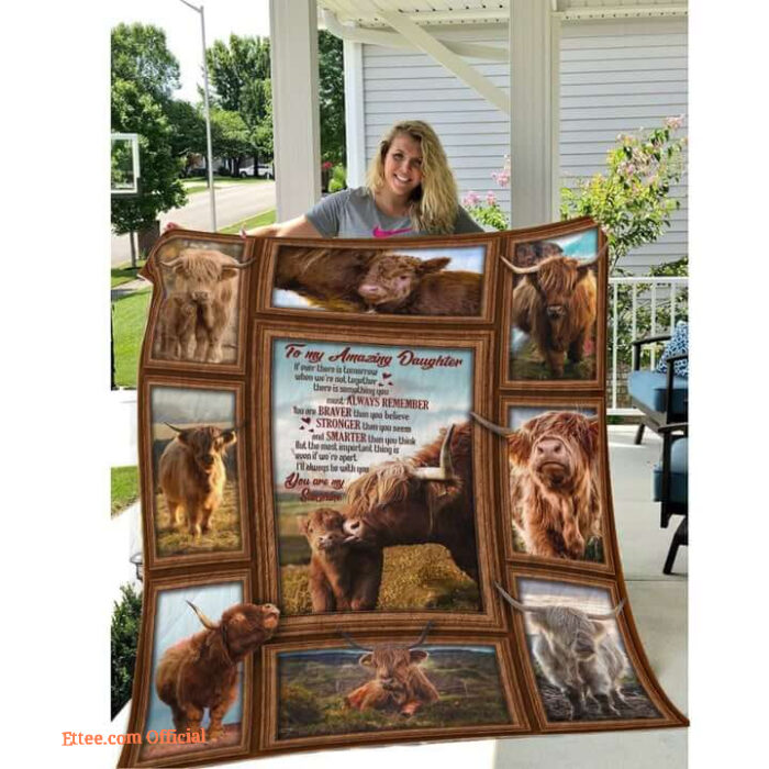 Highland Cow Farmer To My Amazing Daughters From Mom And Dad You Are My Sunshine Quilt Blanket Great Customized - Super King - Ettee