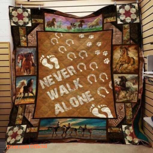Horse Never Walk Alone Quilt Blanket Great Customized Gifts For Birthday Christmas Thanksgiving Perfect Gifts For Horse Lover - Super King - Ettee