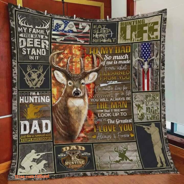 Hunting Deer To My Dad Quilt Blanket I Love You Forever And Always Great Customized Blanket Gifts For Birthday Christmas Thanksgiving Father's Day - Twin - Ettee