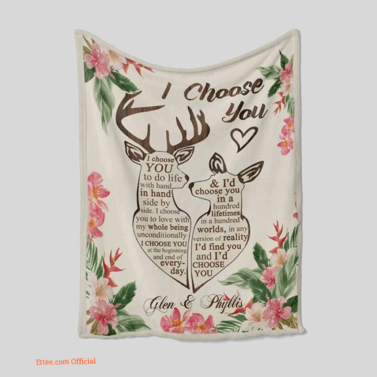 I Choose You For Valentine Blanket Customized Name Couple Deer Quilt Blanket - Super King - Ettee