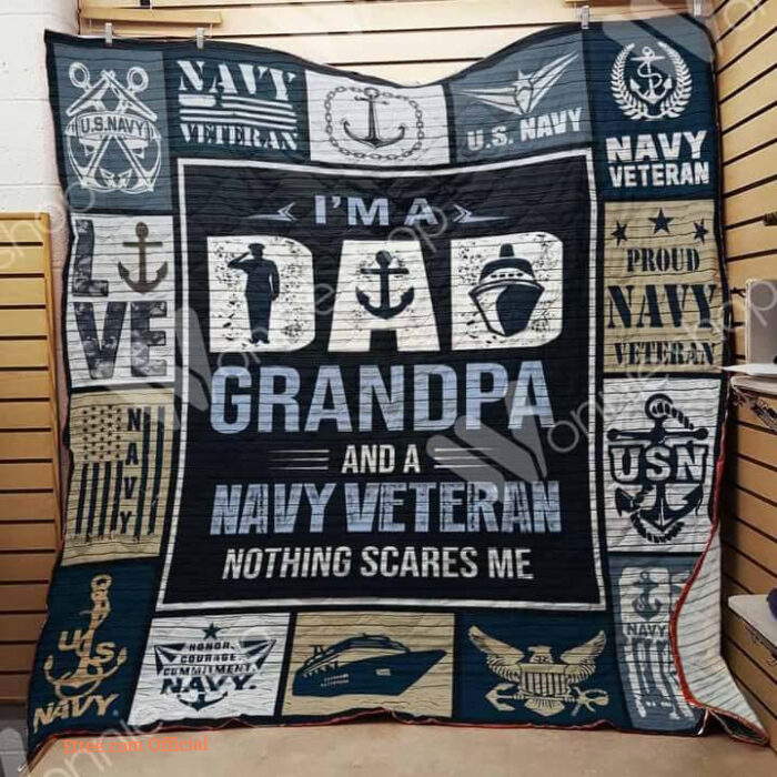 I'm A Dad Grandpa And A Navy Veteran Nothing Scares Me Quilt Blanket - Ettee - Dad