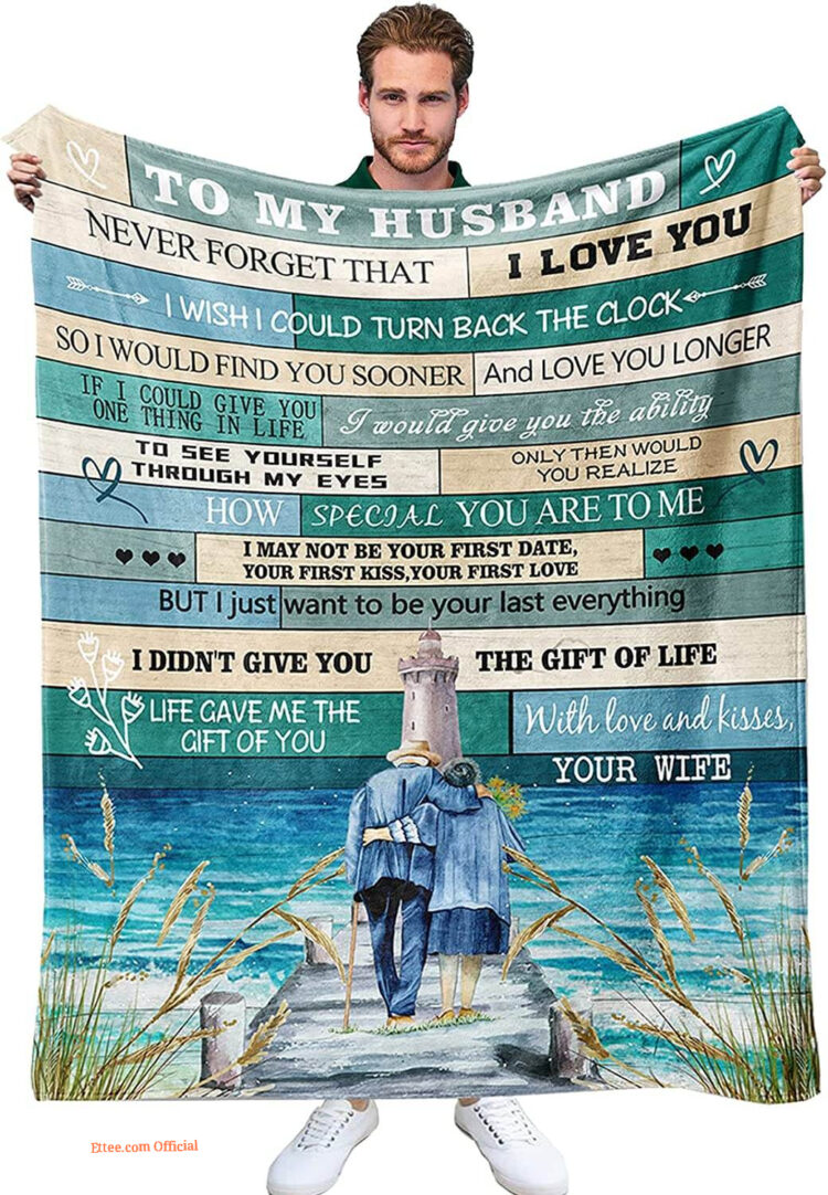To My Husband Quilt Blanket From Wife Valentine's Day. Light And Durable - Super King - Ettee