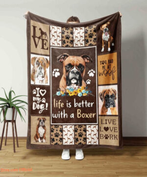 Life Is Better With A Boxer Blanket Boxer Lover Blanket Dog Blanket Pet Lover - Super King - Ettee