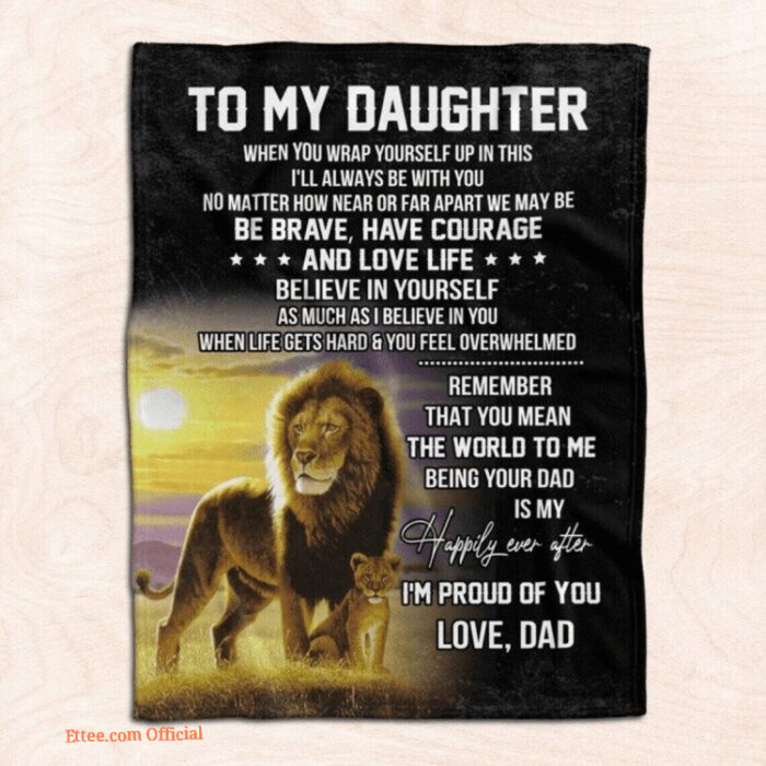 Lion Dad To My Daughter Blanket From Dad Gifts For Daughter - Super King - Ettee