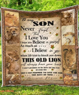 Lion To My Son From Mom Never Forget That I Love You Quilt Blanket Great - Super King - Ettee