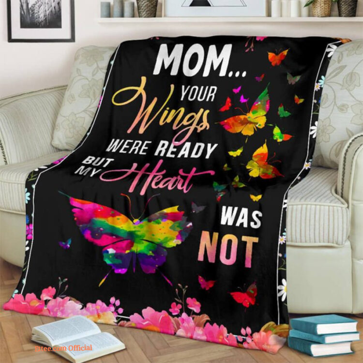 Mom Your Wings Were Ready Premium Quilt Blanket. Foldable And Compact - Super King - Ettee