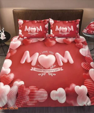 Mom I Love You Happy Mother's Day Bedding Set Best Gift For Mom Bed Sheets Spread Comforter Bedding Sets - King - Ettee