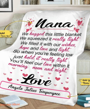 Day Gift Nana We Hugged This Quilt Blanket. Light And Durable. Soft To Touch - Super King - Ettee