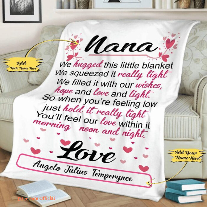 Day Gift Nana We Hugged This Quilt Blanket. Light And Durable. Soft To Touch - Super King - Ettee