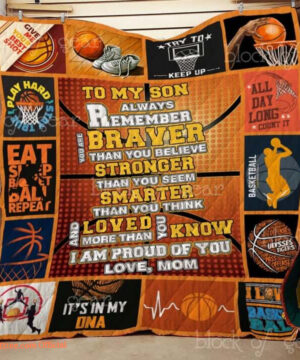 Basketball To My Son From Mom I Am Proud Of You Quilt Blanket - Super King - Ettee