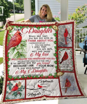 Cardinal To My Daughter Quilt Blanket From Mom My Love For You Is Forever Great Customized Blanket Gifts For Birthday Christmas Thanksgiving - Super King - Ettee