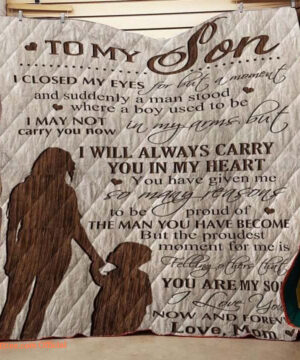 Family To My Son From Mom I Closed My Eyes For But A Moment Quilt Blanket Great Customized - Super King - Ettee