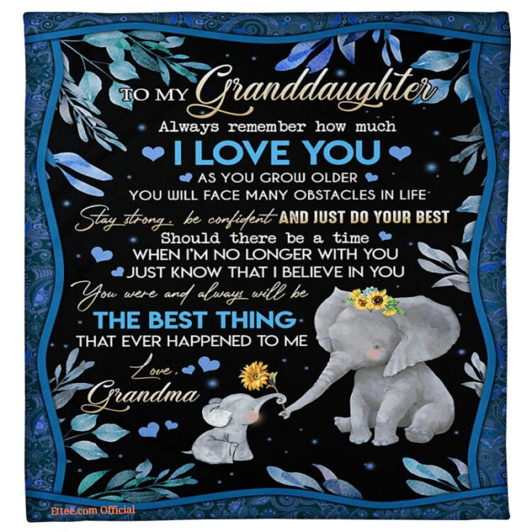 To My Granddaughter Elephant Quilt Blanket From Grandma Always Remember - Super King - Ettee