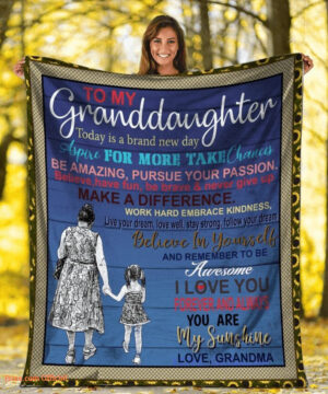 To My Granddaughter Quilt Blanket From Grandma Today Is A Brand - Super King - Ettee