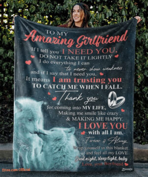 To My Amazing Girlfriend I Need You Wolf Quilt Blanket - Super King - Ettee