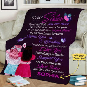 To My Best Sister Customized Quilt Blanket. Light And Durable. Soft To Touch - Super King - Ettee
