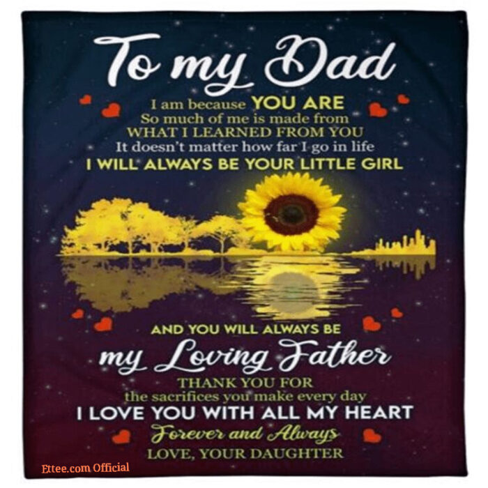 To My Dad Sunflower Blanket I Love You With All My Heartfleece Blanket - Super King - Ettee