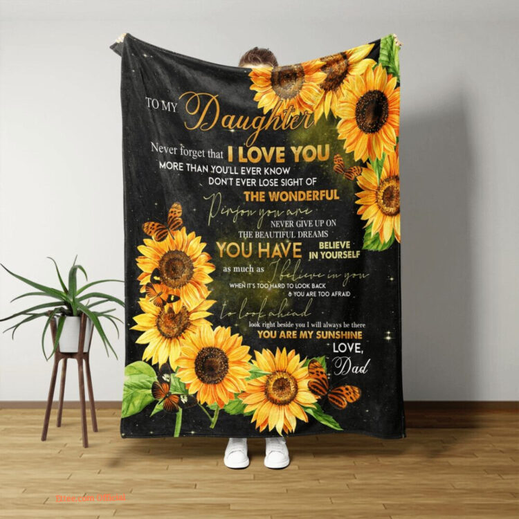 To My Daughter Quilt Blanket From Dad Sunflower. Light And Durable - Super King - Ettee