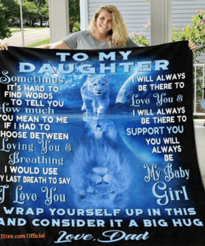 To My Daughter Birthday Blanket - From Dad, Gift for Her - Super King - Ettee